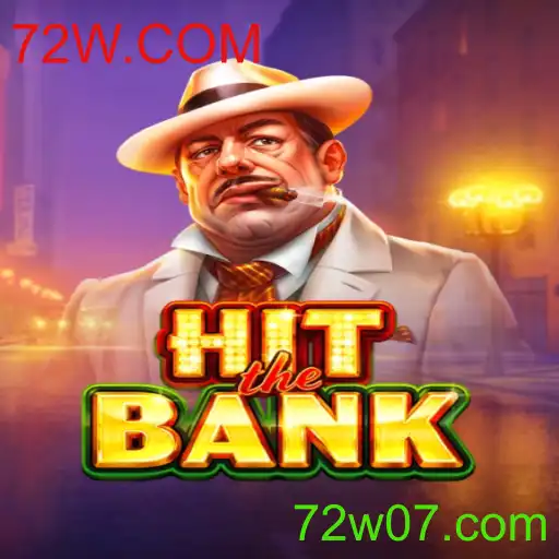 Explorando o Mundo de HitTheBank: Um Mergulho nas Aventuras de 72W.COM